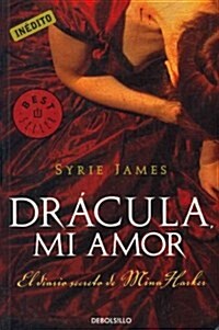 Dr?ula, mi amor / Dracula, My Love (Paperback, Translation)