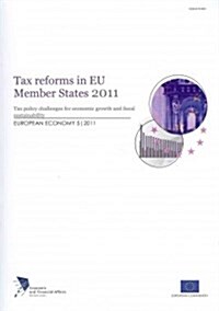 Tax Reforms in EU Member States 2011 (Paperback)