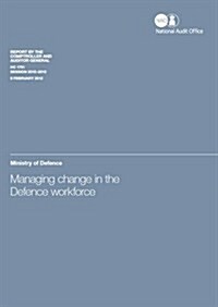 Managing Change in the Defence Workforce (Paperback)