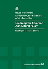 Greening the Common Agricultural Policy (Paperback)
