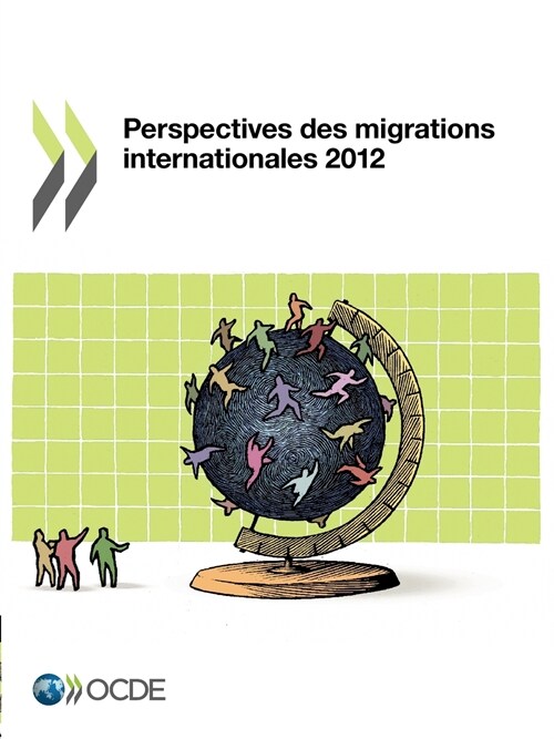 Perspectives Des Migrations Internationales 2012 (Paperback)