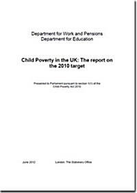 Child Poverty in the Uk (Paperback)