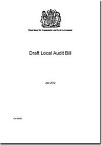 Draft Local Audit Bill (Paperback)