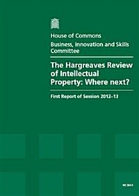 The Hargreaves Review of Intellectual Property (Paperback)