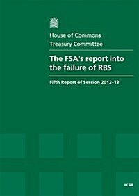The Fsas Report into the Failure of Rbs (Paperback)
