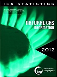 Natural Gas Information 2012 (Paperback)