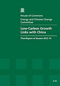 Low-Carbon Growth Links With China (Paperback)