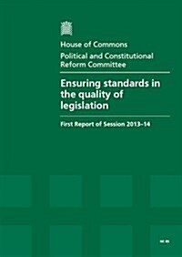 Ensuring Standards in the Quality of Legislation (Paperback)