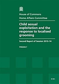 Child Sexual Exploitation and the Response to Localised Grooming (Paperback)
