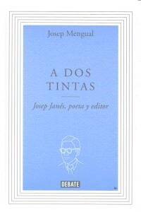 A dos tintas / In Two Inks (Hardcover)