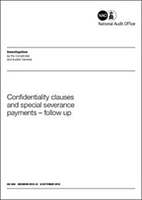 Confidentiality Clauses and Special Severance Payments, Follow Up (Paperback)