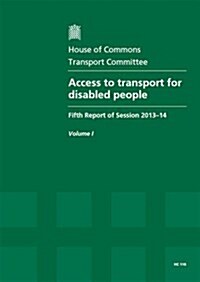 Access to Transport for Disabled People (Paperback)