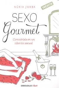 Sexo Gourmet / Gourmet Sex (Paperback)