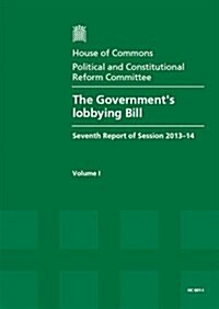 The Governments Lobbying Bill (Paperback)