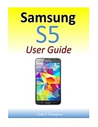 Samsung S5 User Guide (Paperback)