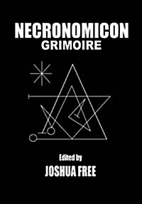 Necronomicon Grimoire: A Workbook in Modern Magick Using the Sumerian Anunnaki of Mesopotamian Religion and Babylonian Magical Tradition (Paperback)