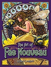 The Art of Fae Nouveau (Paperback)