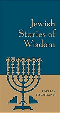 Jewish Stories of Wisdom (Hardcover)