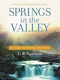 Springs in the Valley: 365 Daily Devotional Readings (Paperback)