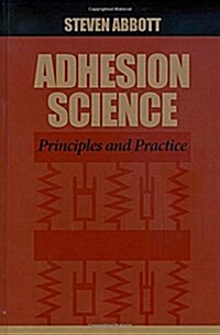 Adhesion Science (Hardcover)