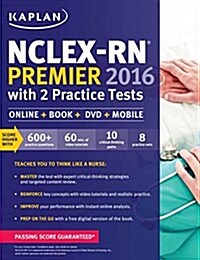 NCLEX-RN Premier 2016 with 2 Practice Tests: Online + Book + DVD + Mobile (Paperback)