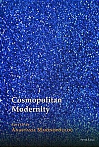 Cosmopolitan Modernity (Hardcover)