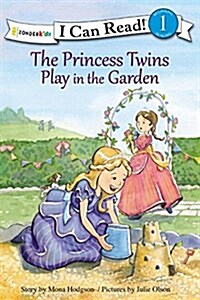 The Princess Twins Play in the Garden (Hardcover)