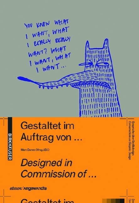 Gestaltet Im Auftrag Von ... / Designed in Commission of ...: Gespr?he ?er Graphik Design / Conversations on Graphic Design (Paperback)