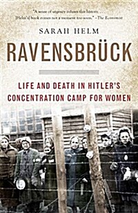 Ravensbruck: Life and Death in Hitlers Concentration Camp for Women (Paperback)