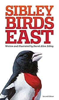 The Sibley Field Guide to Birds of Eastern North America (Paperback, 2)
