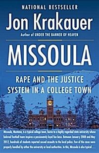 Missoula: Rape and the Justice System in a College Town (Paperback)