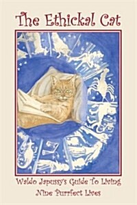 The Ethickal Cat (Paperback)