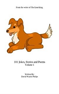 101 Jokes Stories and Poems: Volume 1 (Paperback)