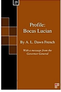 Profile: Bocas Lucian: Recipients of the Bocas Award for Literature (Paperback)