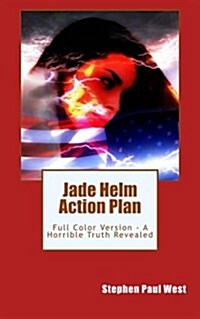 Jade Helm Action Plan (Paperback)