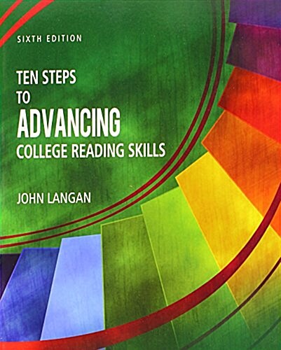 Ten Steps to Advancing College Reading Skills (Paperback, 6th)