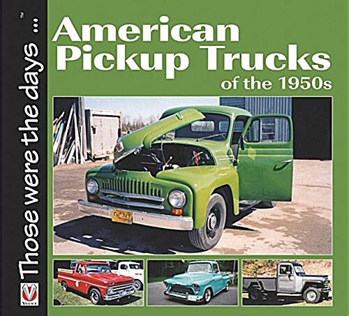 American 1/2-Ton Pickup Trucks of the 1950s (Paperback)