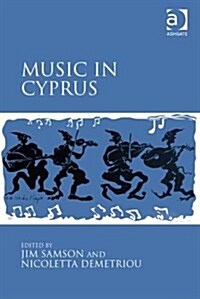 Music in Cyprus (Hardcover)