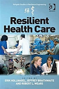 Resilient Health Care (Paperback)