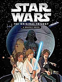 Star Wars: Original Trilogy Graphic Novel (Hardcover)