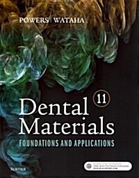Dental Materials: Foundations and Applications (Paperback, 11)