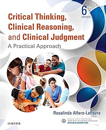 [중고] Critical Thinking, Clinical Reasoning, and Clinical Judgment: A Practical Approach (Paperback, 6)