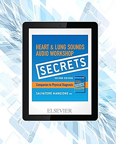 Secrets Heart & Lung Sounds Audio Workshop Access Code: Companion to Physical Diagnosis Secrets (with Student Consult Online Access) (Hardcover, 2)