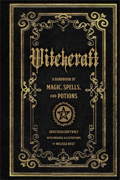 Witchcraft: A Handbook of Magic Spells and Potions (Hardcover)