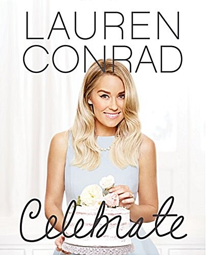 [중고] Lauren Conrad Celebrate (Hardcover)