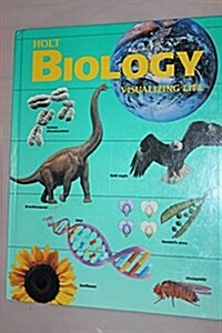 Holt Biology Visualizing Life (Hardcover)