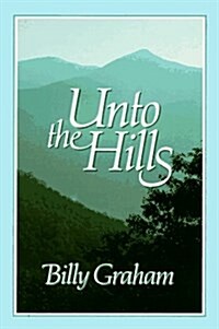 Unto the Hills (Paperback)