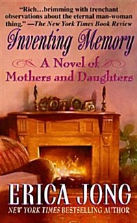 Inventing Memory: A Novel of Mothers and Daughters (Mass Market Paperback)