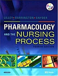 Pharmacology and the Nursing Process, 4e (Paperback, 4)