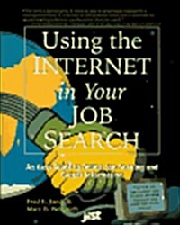 Using the Internet in Your Job Search (Paperback)